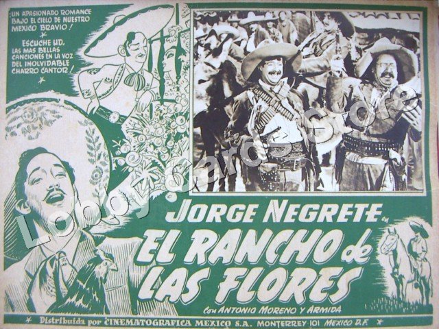 JORGE NEGRETE/ EL RANCHO DE LAS FLORES
